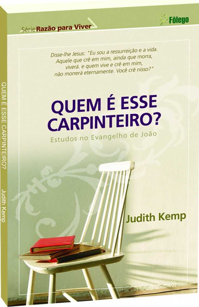 Quem É Esse Carpinteiro?