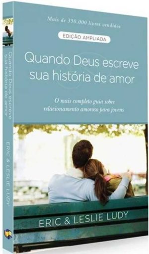 Quando Deus Escreve Sua Historia De Amor