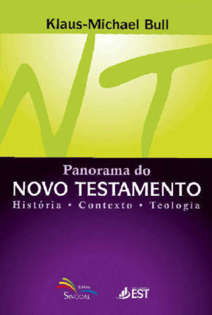 Panorama Do Novo Testamento - Sinodal - Klaus-Michael Bull - Sinodal