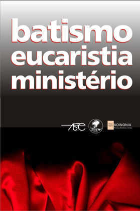 Batismo Eucaristia Ministério