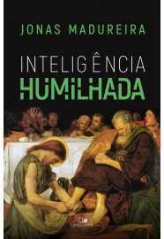 Inteligência humilhada