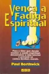 Venca A Fadiga Espiritual