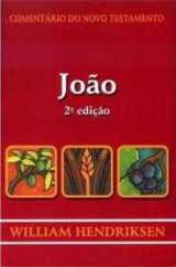 Comentário Do Novo Testamento – João