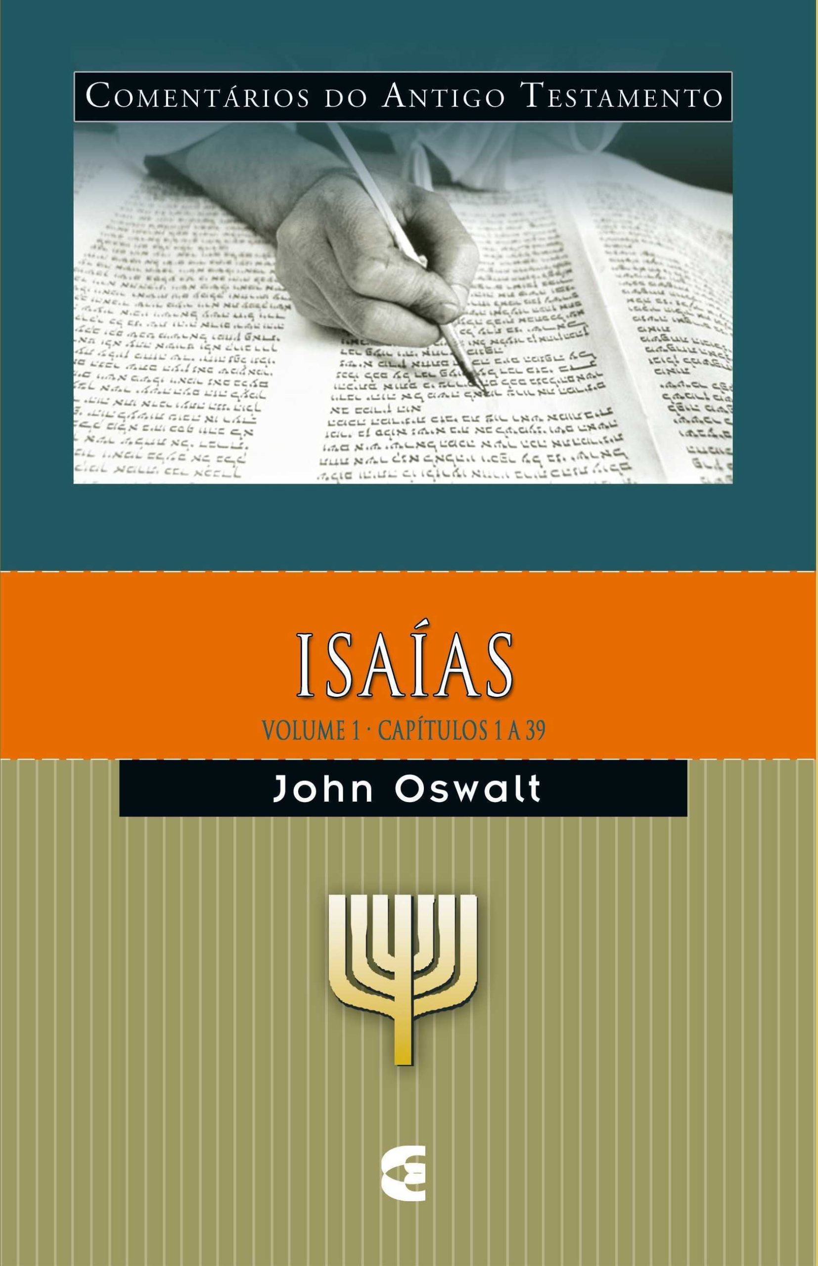 Comentário Do Antigo Testamento – Isaías – Volume 1
