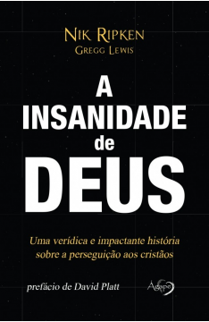 A Insanidade De Deus