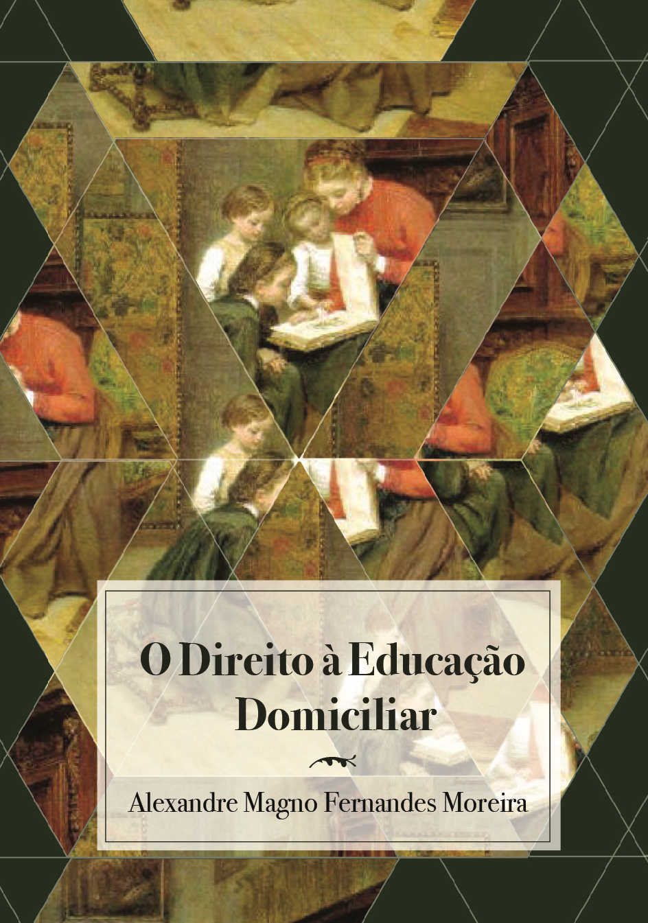 O Direito À Educação Domiciliar