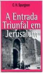 A Entrada Triunfal Em Jerusalém