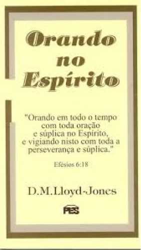 Orando No Espírito
