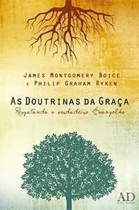 As Doutrinas da Graça