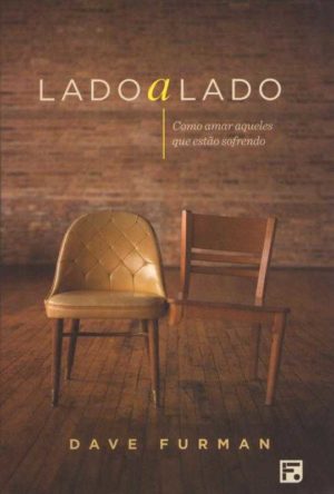 Lado a Lado - dave furman - fiel