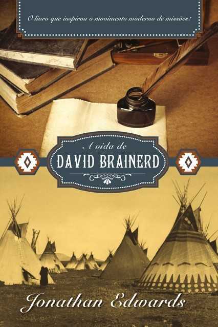 A Vida De David Brainerd