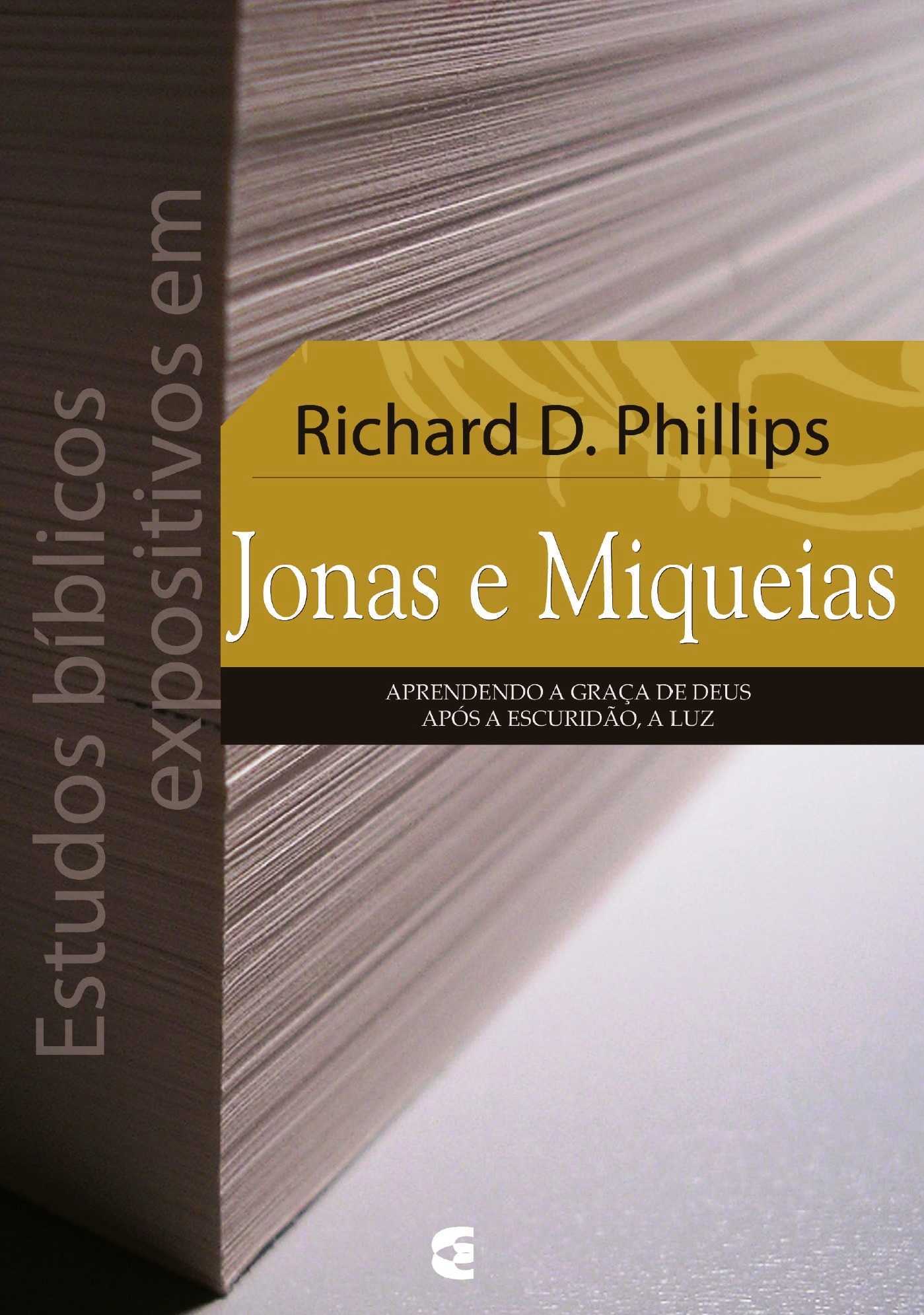 Estudos Bíblicos Expositivos Em Jonas E Miqueias