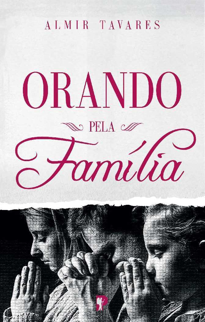 Orando Pela Família