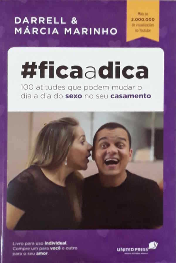 #Ficaadica – 100 Atitudes Que Podem Mudar O Dia A Dia Do Sexo No Seu Casamento