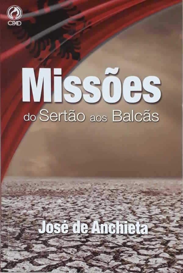 Missões Do Sertão Aos Balcãs