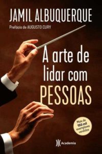A Arte de Lidar com Pessoas