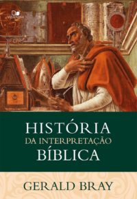 História da Interpretação Bíblia