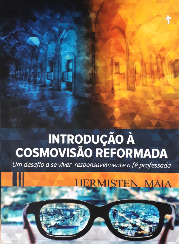 Introdução À Cosmovisão Reformada