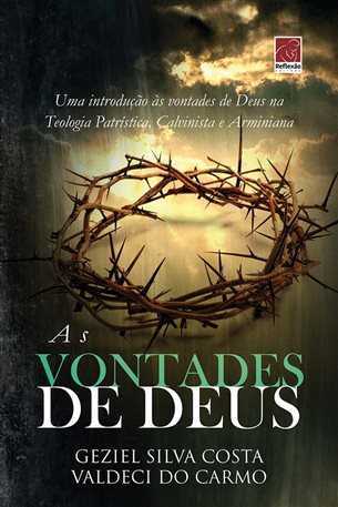 As Vontades De Deus