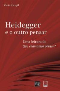 Heidegger E O Outro Pensar