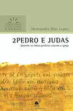 Comentário Expositivo – 2 Pedro E Judas
