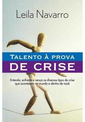 Talento À Prova De Crise