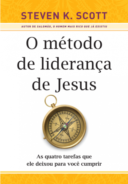 O Método De Liderança De Jesus