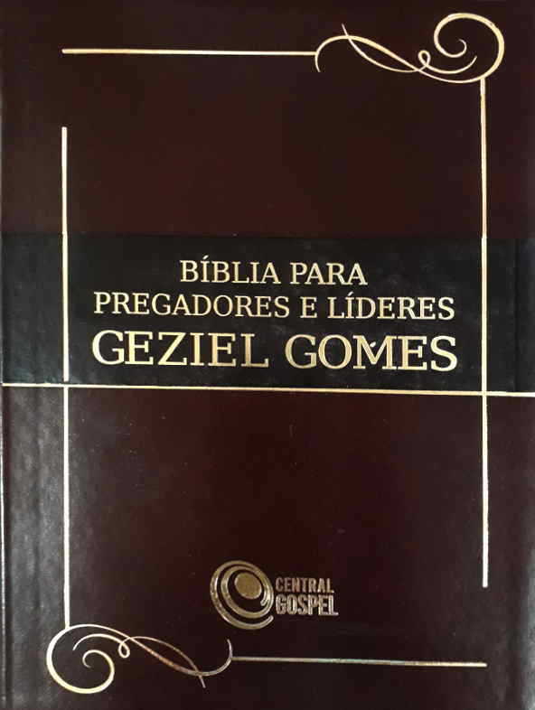 Bíblia Para Pregadores E Líderes Marrom – Geziel Gomes