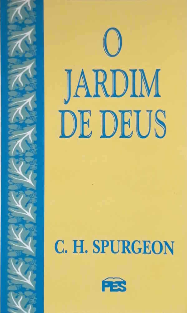 O Jardim De Deus