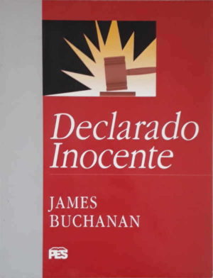 Declarado Inocente - James Buchanan