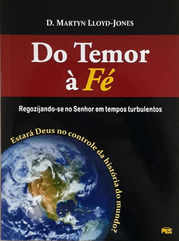 Do Temor A Fé