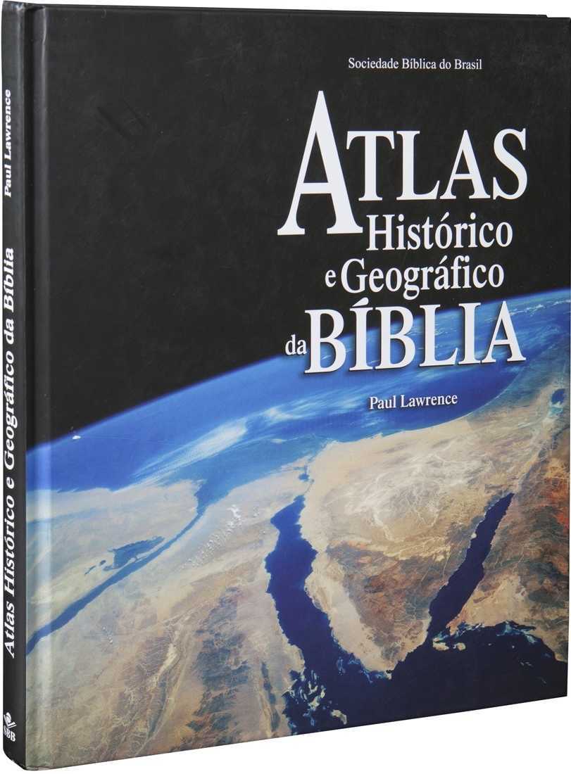 Atlas Histórico E Geográfico Da Bíblia