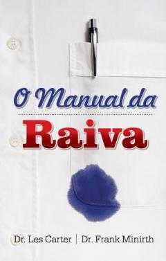 O Manual Da Raiva