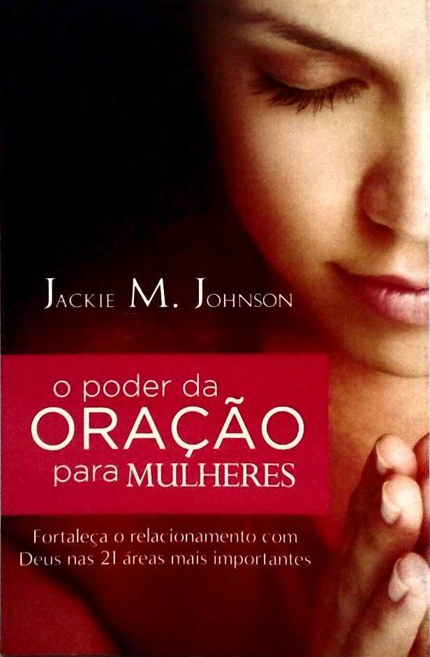 O Poder Da Oração Para Mulheres