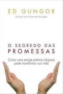 O Segredo Das Promessas