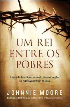 Um rei entre os pobres-Johnnie Moore-