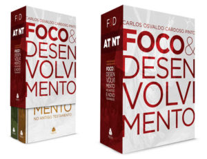 Foco e Desenvolvimento - Carlos Osvaldo Cardoso Pinto