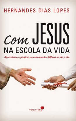 Com Jesus Na Escola Da Vida