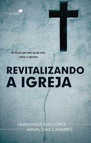 Revitalizando A Igreja