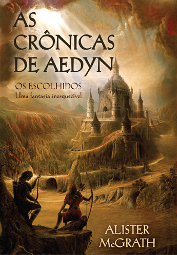 As Crônicas De Aedyn – Os Escolhidos