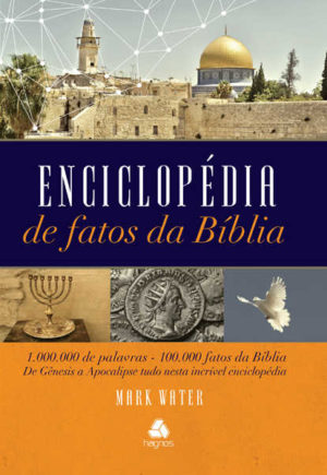 Enciclopédia de Fatos da Bíblia - Mark Water