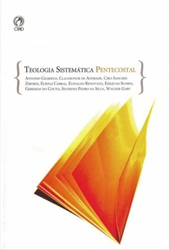 Teologia Sistemática Pentecostal