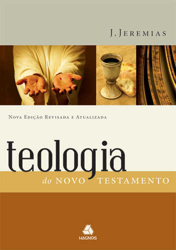 Teologia Do Novo Testamento