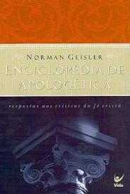 Enciclopédia Apologética - Norman Geisler