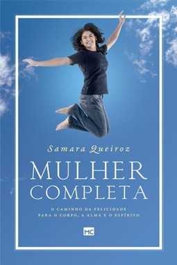 Mulher Completa - Samara Queiroz