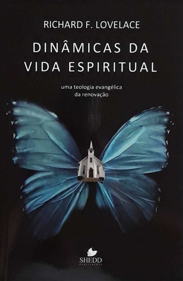 Dinâmicas Da Vida Espiritual