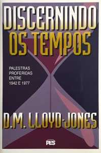 Discernindo Os Tempos – Capa Dura