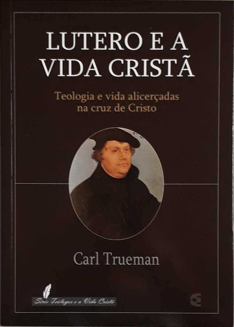 Lutero E A Vida Cristã