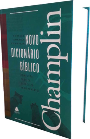 Novo Dicionário Bíblico Champlin - Russell Norman Champlin