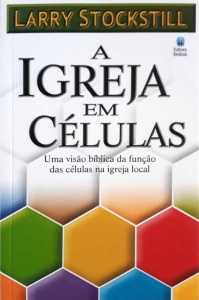 A Igreja Em Células